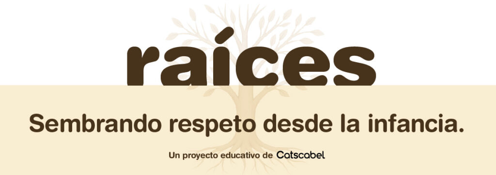 BANNER RAICES PROYECTO EDUCATIVO CATSCABEL